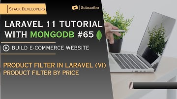 #65 Laravel 11 Tutorial with MongoDB | Product Filter (VI) | Product Filter by Price via Ajax