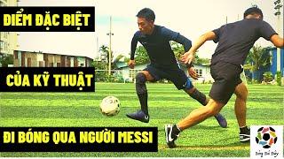 #8 Kỹ thuật bóng đá I 4 điểm đặc biệt kỹ thuật qua người của Messi I Bong Da Day