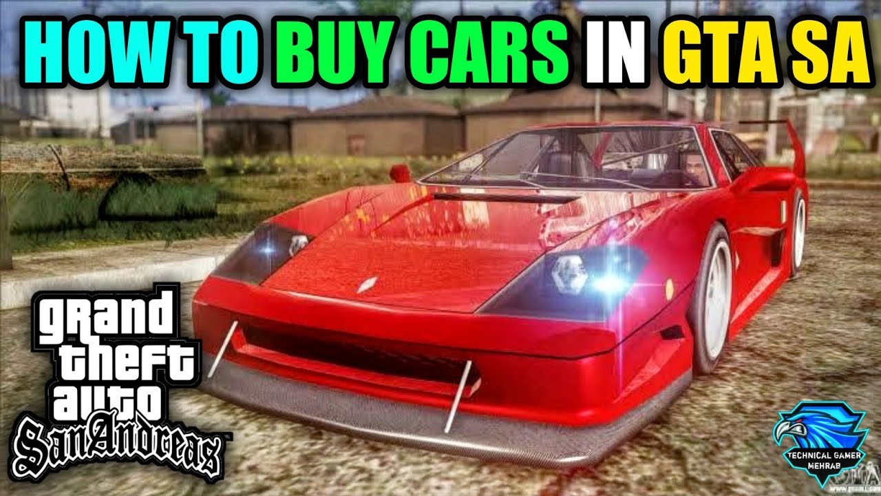 How to Buy Cars in GTA San Andreas. Car buying Tutorial. YouTube