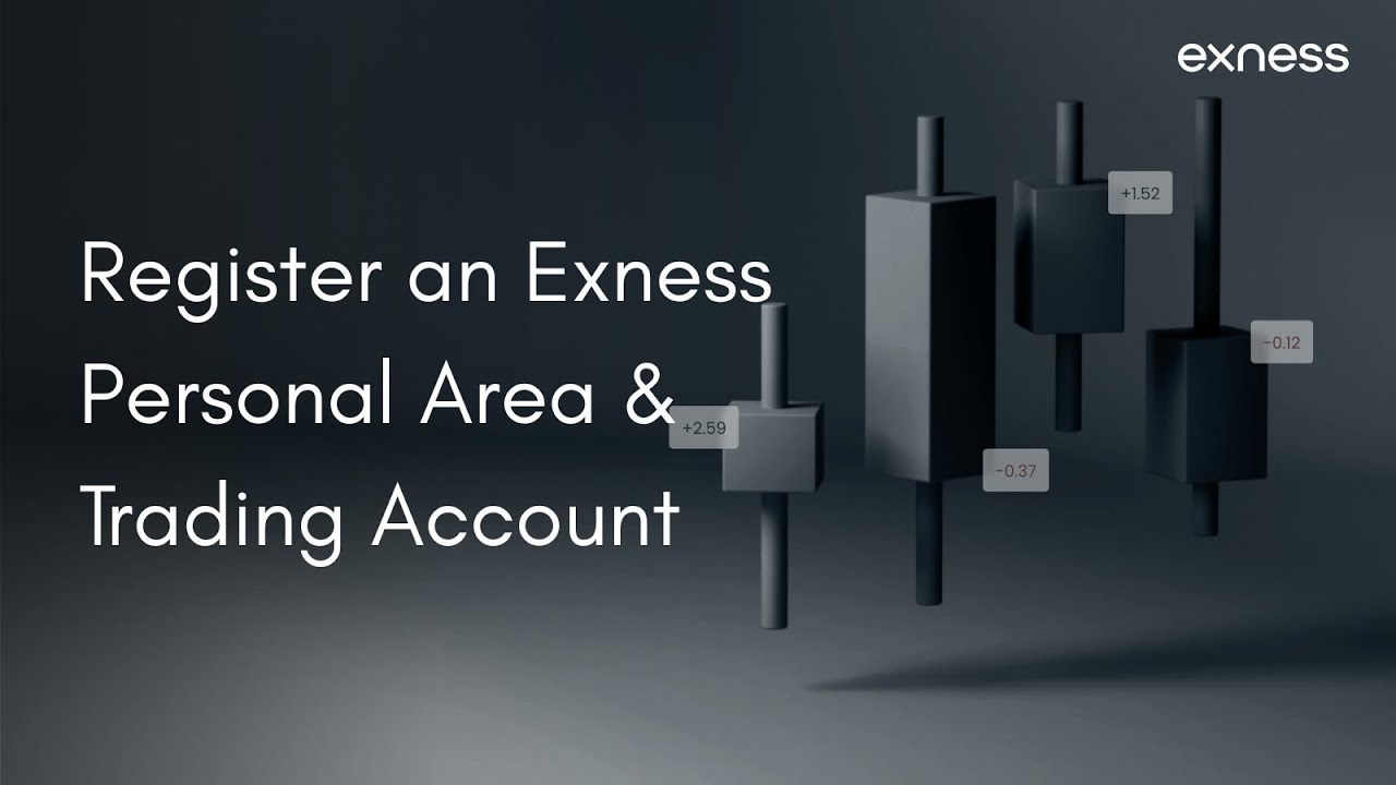 How to register a new Exness Personal Area & trading account | Updated