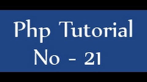 php tutorials for beginners - 21 - for loop in php