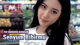 Pop Mandarin Populer  Senyum Bibirmu 