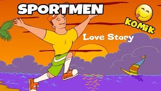 Sportmen Love Story