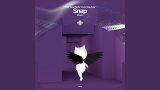 Snap (Remake Cover)