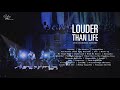 Louder than life  official audio full album
