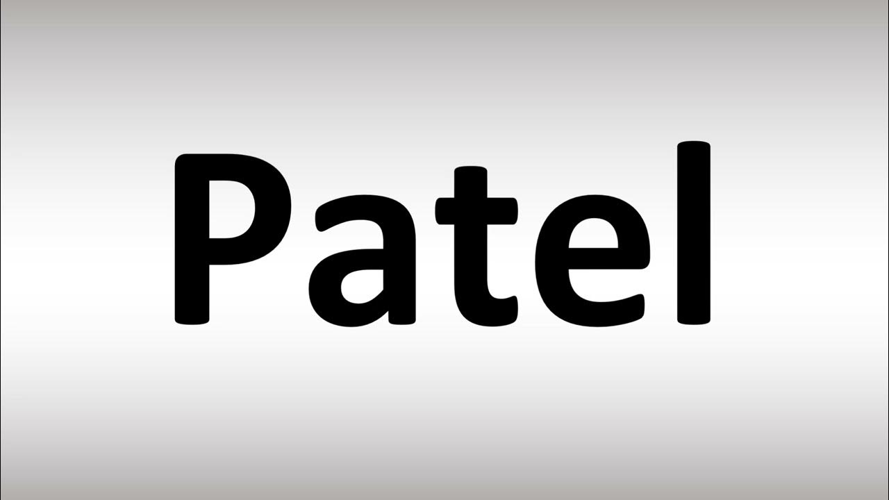How to Pronounce Patel YouTube