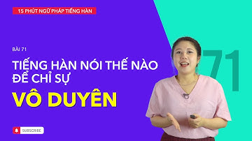 Học tiếng Hàn 2021 | NGỮ PHÁP TIẾNG HÀN GIAO TIẾP - BÀI #71 | Biểu hiện vô duyên trong tiếng Hàn