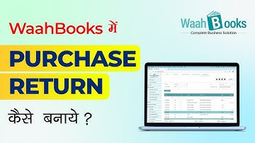 How to create Purchase return on waahbooks?