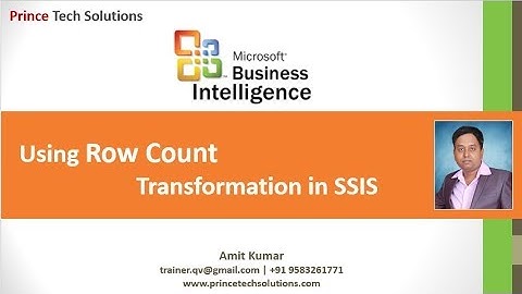 Ms-BI Tutorial | Using Row Count Transformation in SSIS