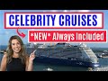 CELEBRITY CRUISES ALWAYS INCLUDED *Everything You NEED to Know*  - Drinks, Tips and Wifi Included