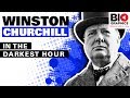 Winston Churchill Biography: In the Darkest Hour