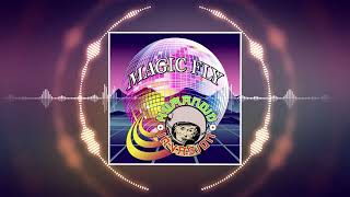 Humanoid Invasion - Magic Fly (Short Remix)