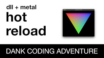 Hot Reload | Dank Game Engine