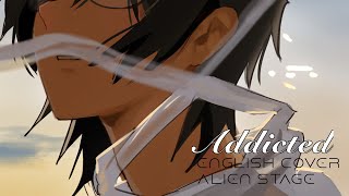 【English Cover】Addicted - Luka Alien Stage Yun