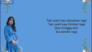 Kisahku - Brisia Jodie ( Lirik Lagu )