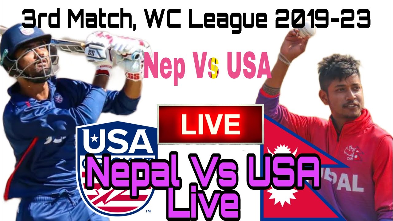 Nepal Vs Usa 3rd Match ICC cricket World Cup Leage Two 2019-2023 Nepal 