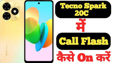 How to on call flashlight feature on Tecno Spark 20C || Tecno Spark 20C me call flash kaise on kare