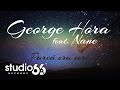 George Hora feat. Nane - Parca Era Ieri | Audio