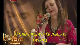 Yare Söyleyin - (Bad-ı Saba Benden Yare Haberi ) = Can Cananda Kaldı Canan Başkaya Resimi