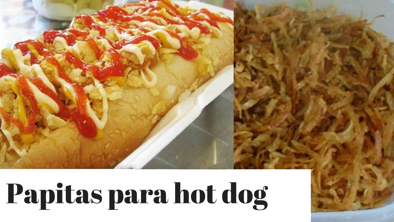 Papas fritas para perros caliente papas paja crujientes - YouTube