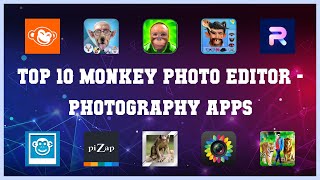 Top 10 Monkey Photo Editor Android Apps screenshot 3