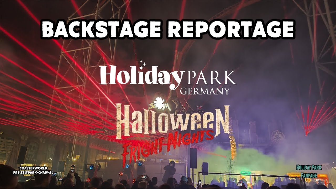Backstage Reportage | Halloween Fright Nights | Holiday Park Germany 2024