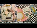 Single sided interactive junk journal album  easy binding  2 styles  flip book  tutorial  