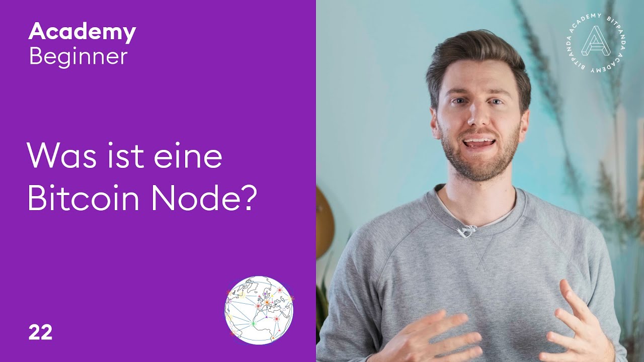 Was ist eine Bitcoin Node? | Lesson 22 Bitpanda Academy