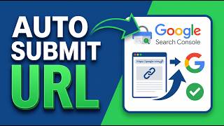 How to Auto Submit URL on Google Search Console