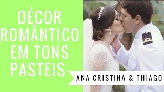 IC TV - Casamento de princesa! Ana Cristina & Thiago