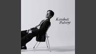 Kembali Pulang - Ariyo Wahab