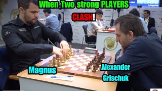 What happens when TWO STRONG PLAYERS CLASH! Magnus vs Alexander