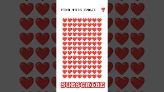 ✅ Spot the emoji ❣️ in 3 seconds! #shorts #challenge