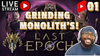 Last Epoch | Holy Trail Paladin Grinds Monolith's & Empowered Monoliths | Lvl 80 | 1st Live Short!