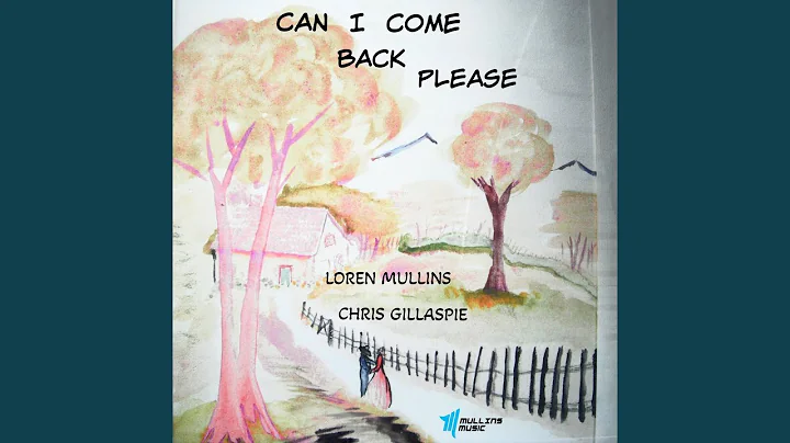 Can I Come Back Please (feat. Christian Gillespe)