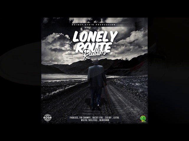 Lonely Route Riddim Mix (2020)
