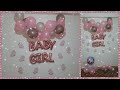 Baby shower decorations ideas 👼🧚‍♀️ |اسهل زينة لسبوع بيبي