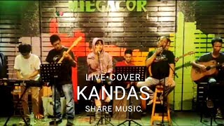KANDAS - EVIE TAMALA ( LIVE COVER ) || SHARE MUSIC PROJECT || VERSI POP-DUET CAK AGUS & MBAK SUSHIE