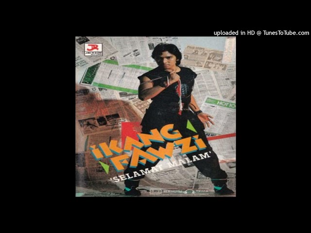 Ikang Fawzi - Selamat Malam - Composer : Ikang Fawzi  1984 (CDQ) class=