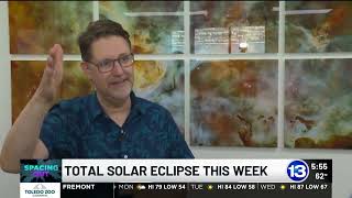 13 ABC: Spacing Out – Total Solar Eclipse this Weekend