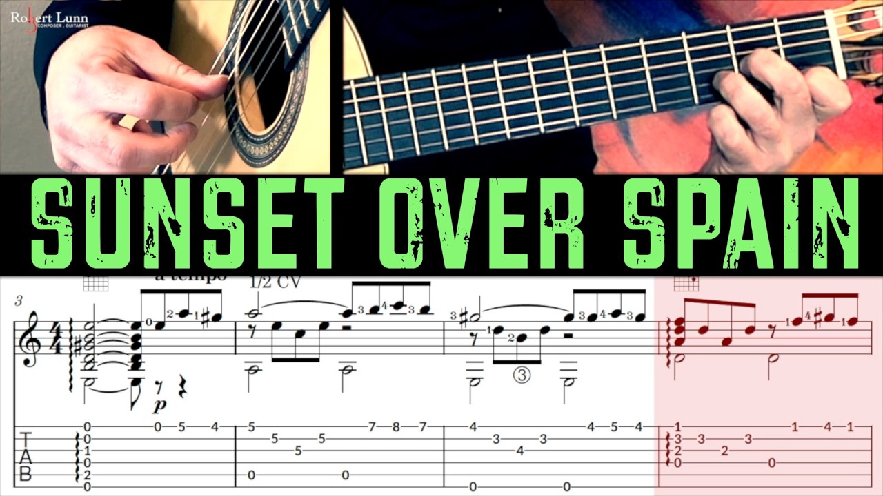 Sunset Over Spain - Tutorial with Sheet Music/TAB - Robert Lunn
