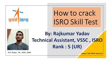 How to crack isro skill test | isro vssc skill test |secret tips | topper talk with jaysutra