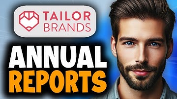 How to Use Tailor Brands to File Annual Reports - Full Guide