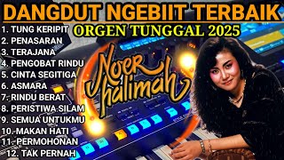DANGDUT NGEBIT ORGEN TUNGGAL 2025