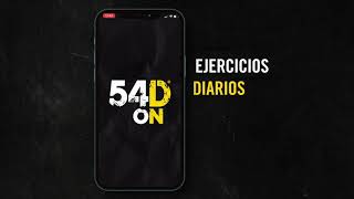 Transfórmate en tu mejor versión con 54D ON