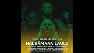 Nälkämaan laulu - Casey Sabol | Noora Louhimo | Antti Hyyrynen | Ida Elina