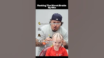 Ranking The Worst Braids😂