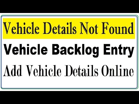 Vehicle Details Not Found : Vehicle Backlog Entry : Incorrect Vehicle Details