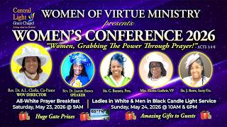 C.L.G.C  Women Conference 2026   | Ladies In White & Men In Black Candle Light Service  5/24/26