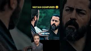 NOYAN CONFUSED FOR ERTUGURUL 😂 #ertugrul #osmanghazi #trending #shorts